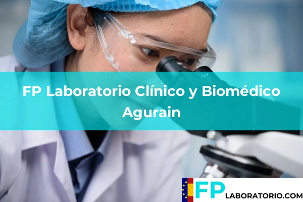 FP Laboratorio Clínico y Biomédico en Álava 3 FP Laboratorio Clínico y Biomédico en Agurain