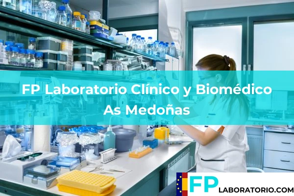 FP Laboratorio Clínico y Biomédico en As Medoñas