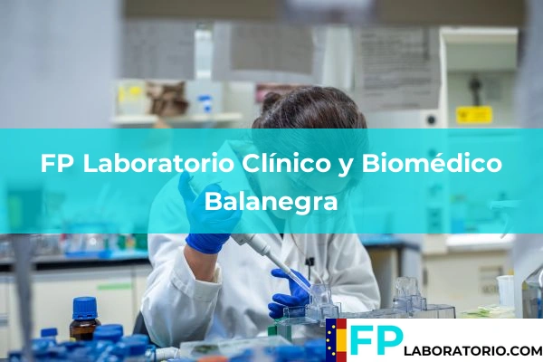 FP Laboratorio Clínico y Biomédico en Balanegra