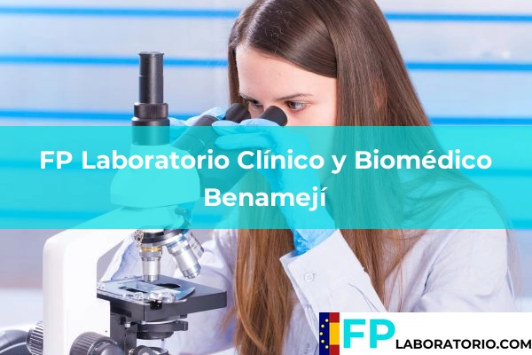 FP Laboratorio Clínico y Biomédico en Benamejí