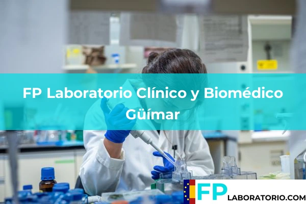 FP Laboratorio Clínico y Biomédico en Güímar