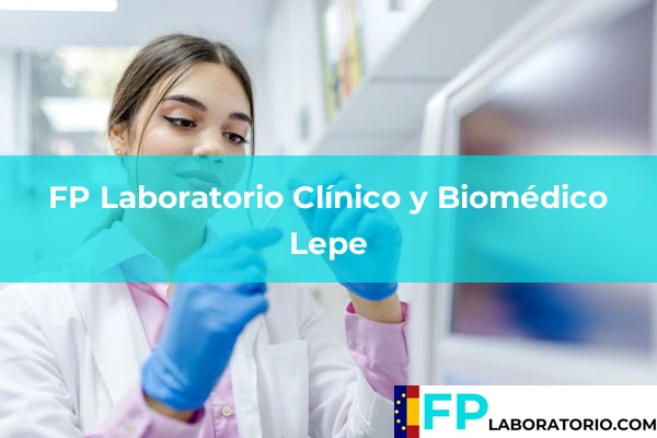 FP Laboratorio Clínico y Biomédico en Lepe