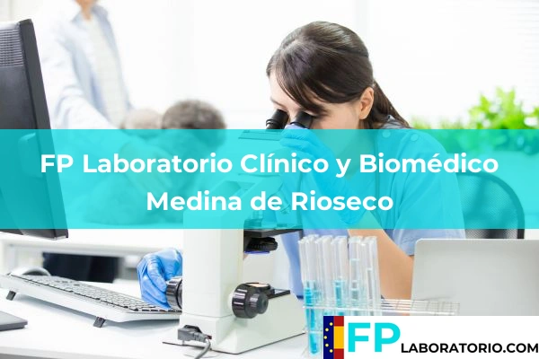 FP Laboratorio Clínico y Biomédico en Medina de Rioseco